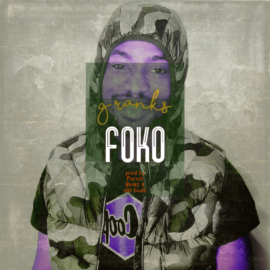 Gilbert Ranks - Foko (Prod by Forest Beats & 808 Gods)