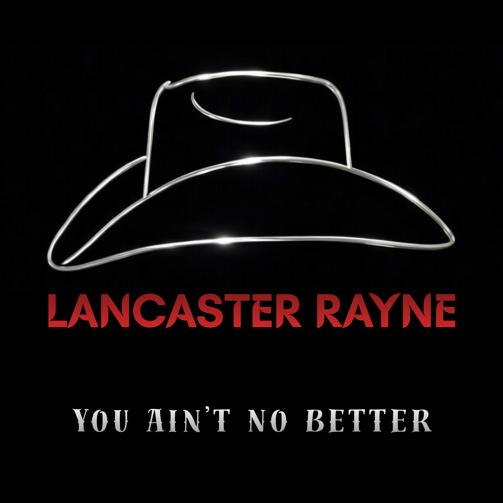 Lancaster Rayne releases You Ain't No Better, Lancaster Rayne with You Ain't No Better, Lancaster Rayne drops You Ain't No Better, You Ain't No Better by Lancaster Rayne, You Ain't No Better from Lancaster Rayne, Lancaster Rayne musical artist, Lancaster Rayne songs, Lancaster Rayne singer, Lancaster Rayne new single, Lancaster Rayne profile, Lancaster Rayne discography, Lancaster Rayne musical band, Lancaster Rayne videos, Lancaster Rayne music, You Ain't No Better album by Lancaster Rayne, Lancaster Rayne shares latest single You Ain't No Better, Lancaster Rayne unveils new music titled You Ain't No Better, Lancaster Rayne, You Ain't No Better, Lancaster Rayne You Ain't No Better, You Ain't No Better Lancaster Rayne